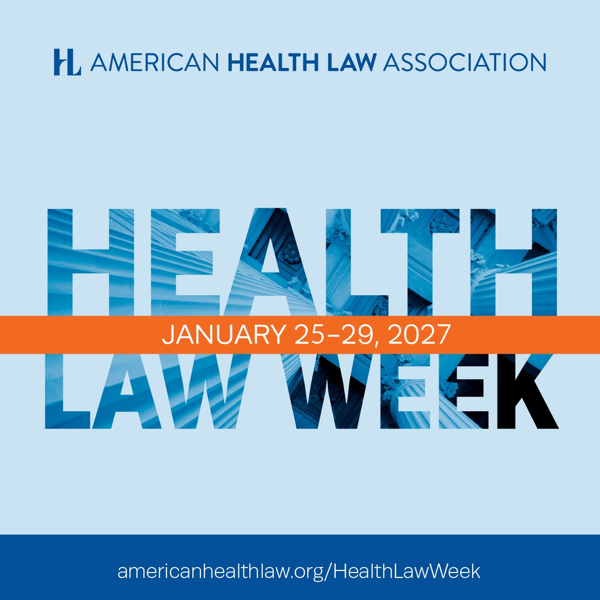 Health Law Week, January 25–29, 2027